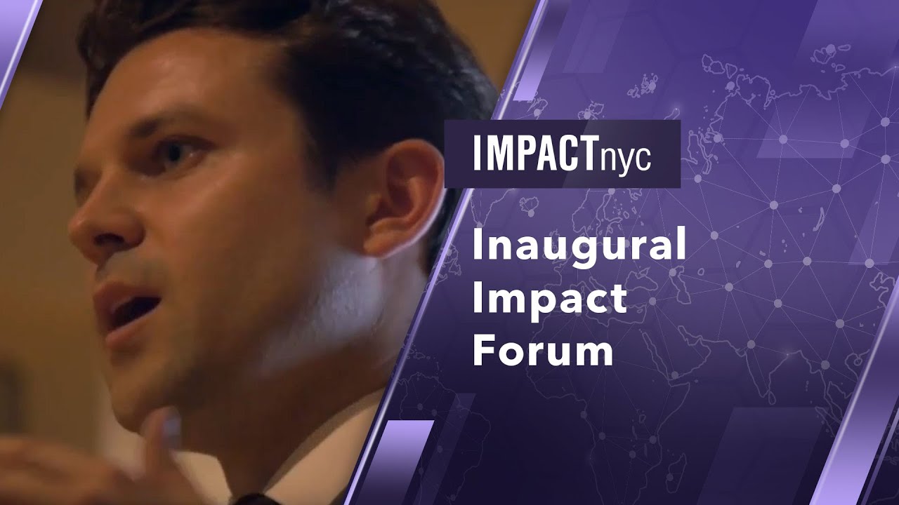 Inaugural Impact Forum